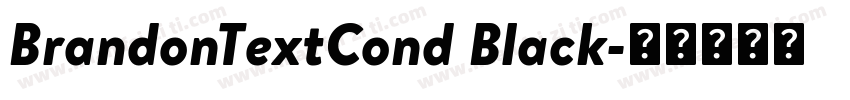 BrandonTextCond Black字体转换